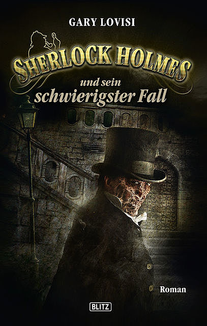 Sherlock Holmes – Neue Fälle 09: Sherlock Holmes und sein schwierigster Fall, Gary Lovisi