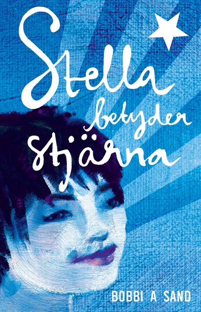 Stella betyder stjärna, Bobbi Sand