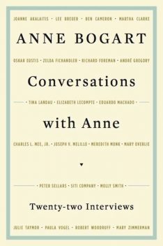 Conversations with Anne, Anne BOGART
