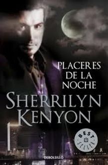 Placeres De La Noche, Sherrilyn Kenyon