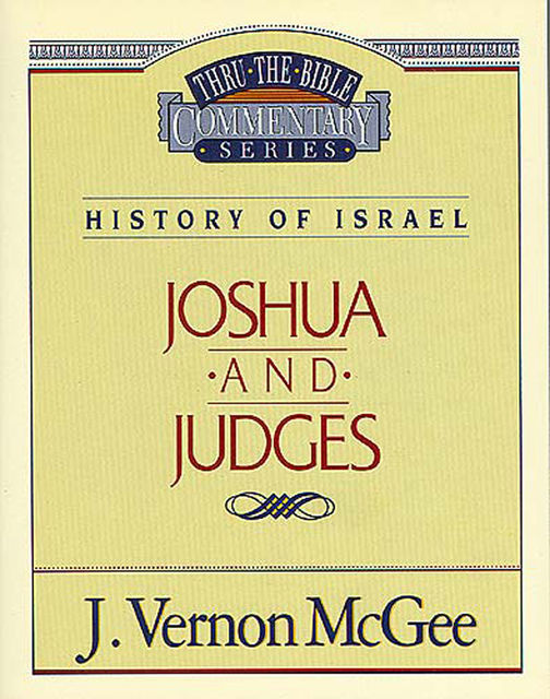 Joshua / Judges, J. Vernon McGee