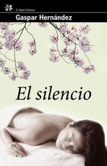 El Silencio, Gaspar Hernández