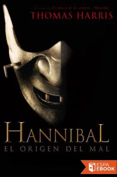 Hannibal: el origen del mal, Thomas Harris