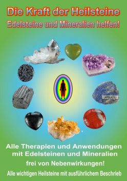 Die Kraft der Heilsteine, Kurt Josef Hälg