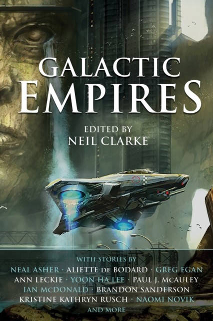 Galactic Empires, Neil Clarke