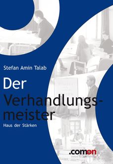 Der Verhandlungsmeister, Stefan Amin Talab