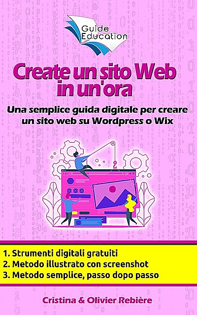 Create un sito Web in un'ora, Cristina Rebiere, Olivier Rebiere