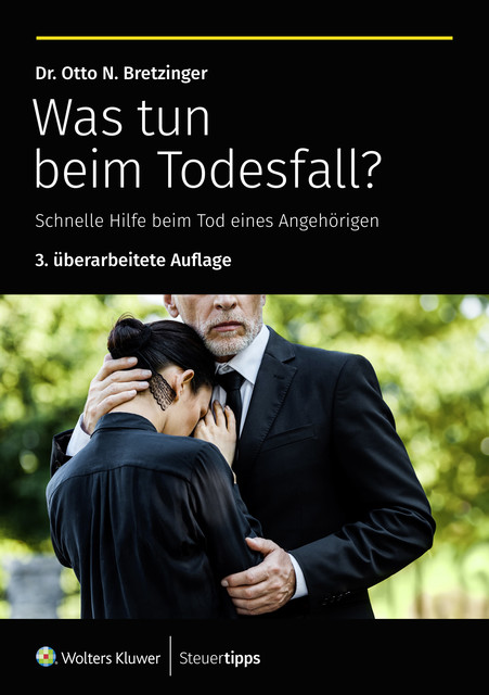 Was tun beim Todesfall, Otto N. Bretzinger