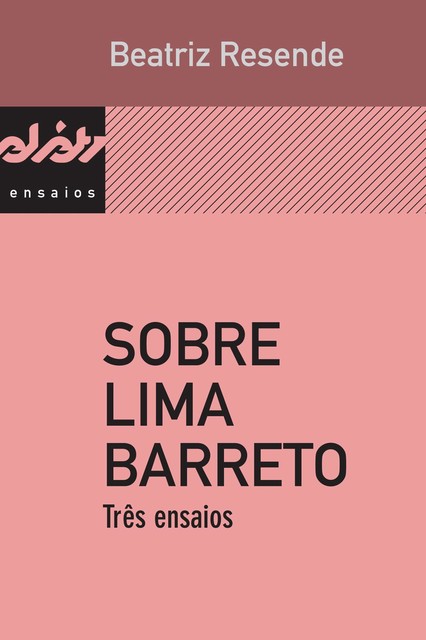 Sobre Lima Barreto, Beatriz Resende