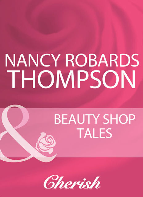 Beauty Shop Tales, Nancy Thompson