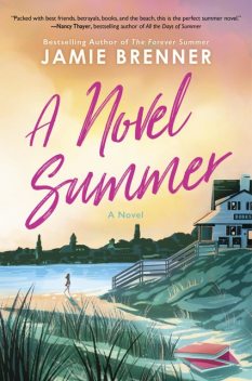 A Novel Summer, Jamie Brenner