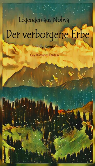 Der verborgene Erbe, Billy Remie