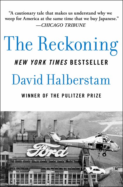 The Reckoning, David Halberstam