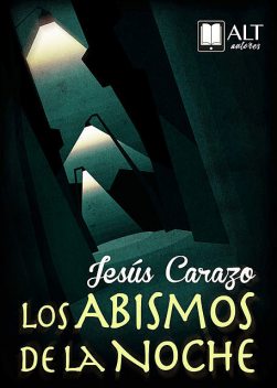 Los abismos de la noche, Jesús Carazo