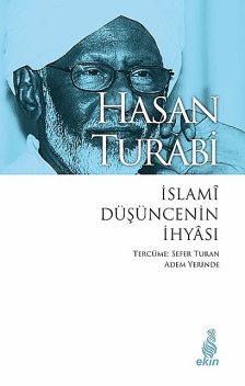 İslami Düşüncenin İhyası, Hasan Turabi