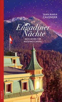 Engadiner Nächte, Gian Maria Calonder