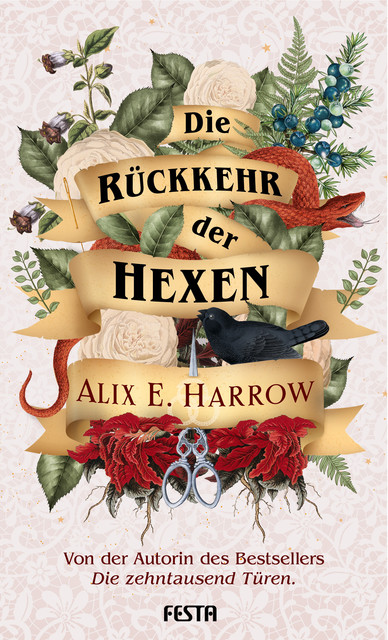 Die Rückkehr der Hexen, Alix E. Harrow