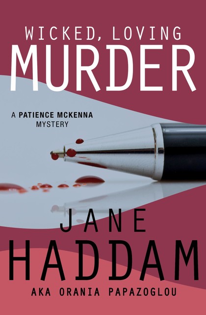 Wicked, Loving Murder, Jane Haddam