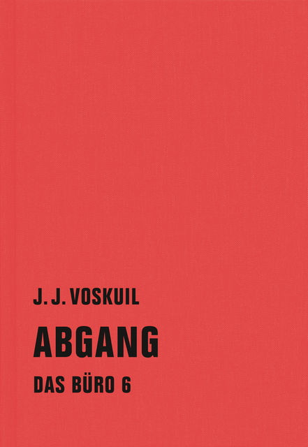 Abgang, J.J. Voskuil