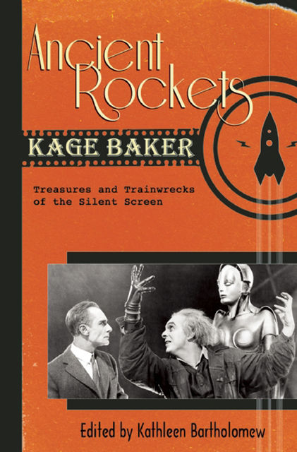 Ancient Rockets, Kage Baker