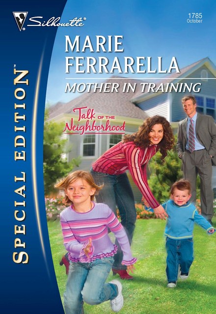 Mother in Training, Marie Ferrarella