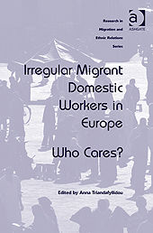 Irregular Migrant Domestic Workers in Europe, Anna Triandafyllidou