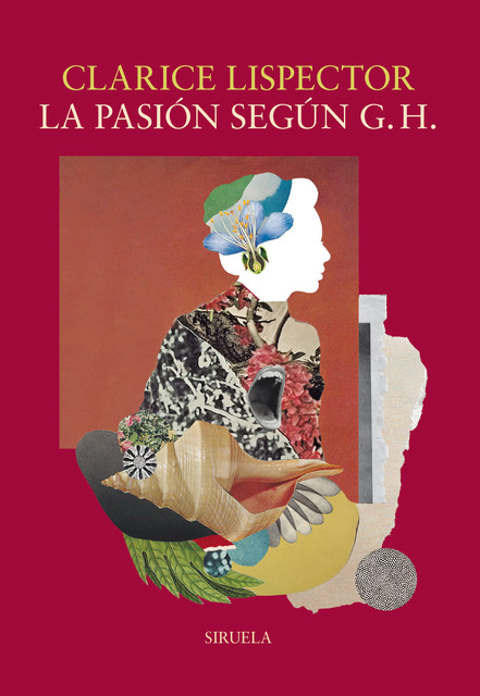 La pasión según G. H, Clarice Lispector