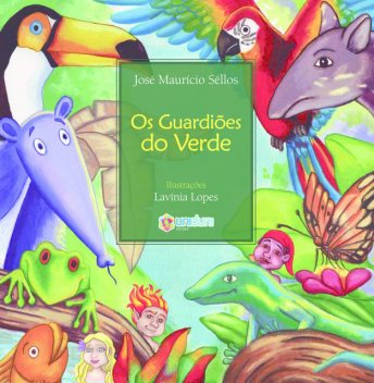 Os guardiões do verde, José Maurício Séllos