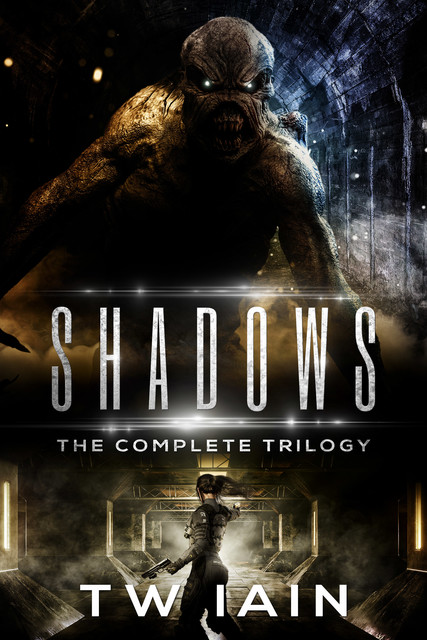 Shadows: The Complete Trilogy, TW Iain