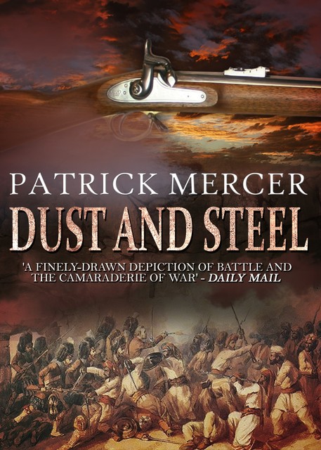 Dust and Steel, Patrick Mercer