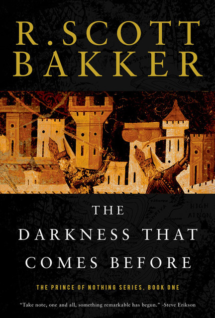 The Darkness that Comes Before, R.Scott Bakker
