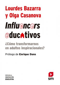 Influencers educativos, Lourdes Bazarra, Olga Casanova