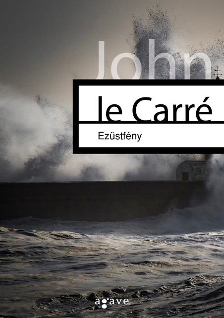 Ezüstfény, John le Carré