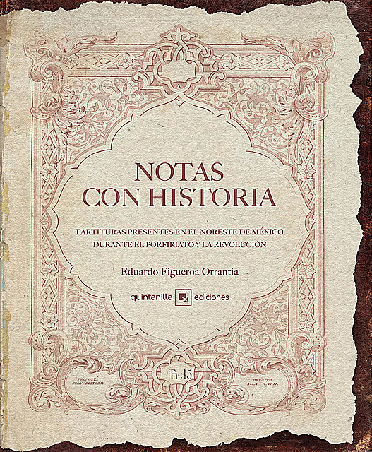 Notas con Historia, Eduardo Figueroa Orrantia