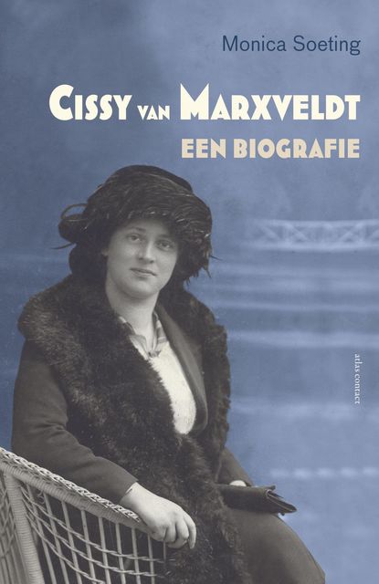 Cissy van Marxveldt, Monica Soeting