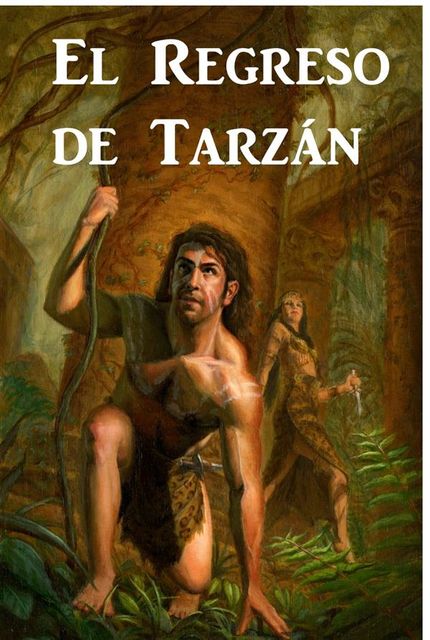 El Regreso de Tarzán, Edgar Rice Burroughs