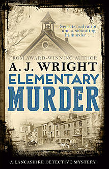 Elementary Murder, AJ Wright