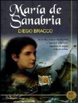 María De Sanabria, Diego Bracco