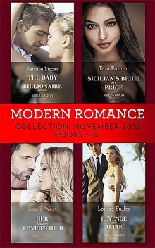 Modern Romance November Books 5–8, Annie West, Jennie Lucas, Tara Pammi, Louise Fuller