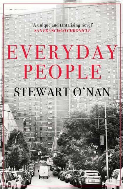 Everyday People, Stewart O'Nan