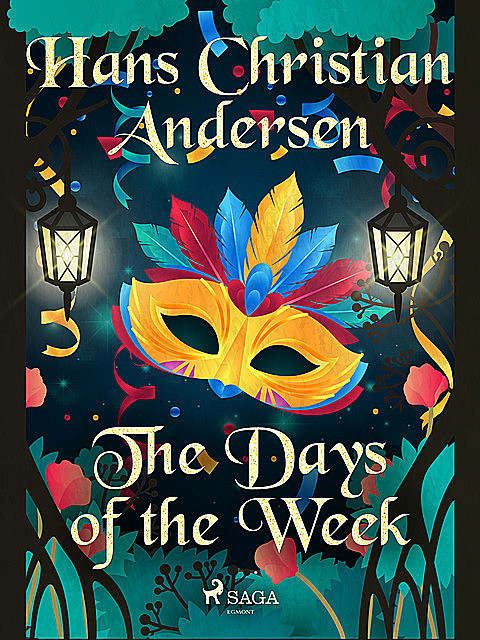 The Days of the Week, Hans Christian Andersen