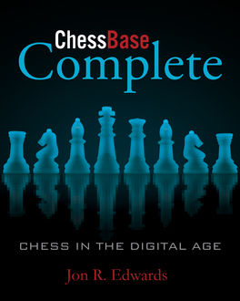 ChessBase Complete, Jon Edwards