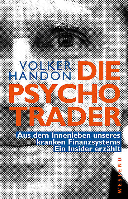 Die Psycho-Trader, Volker Handon