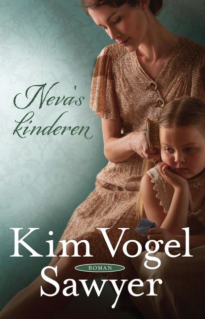 Neva's kinderen, Kim Vogel-Sawyer
