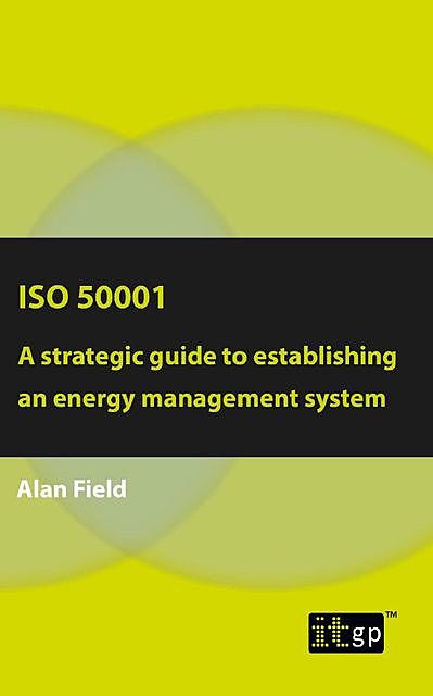 ISO 50001, Alan Field