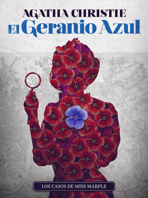 El geranio azul, Agatha Christie