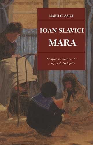Mara, Slavici Ioan