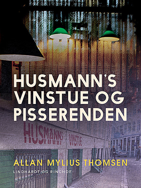 Husmann's Vinstue og Pisserenden, Allan Mylius Thomsen