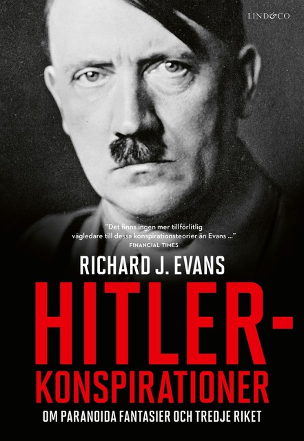 Hitlerkonspirationer, Richard J Evans