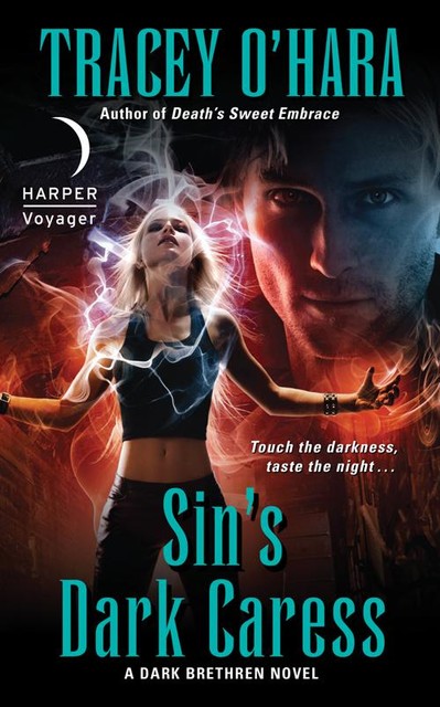 Sin's Dark Caress, Tracey O'Hara